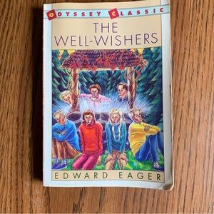 The Well-Wishers (Odyssey Classic) 
By Edward Eager